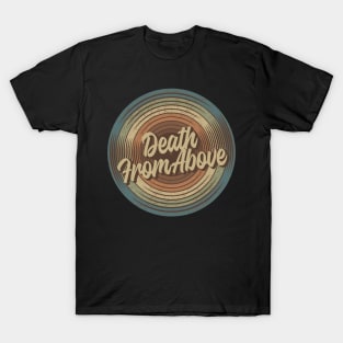 Death From Above Vintage Vinyl T-Shirt